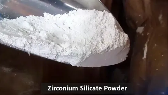 Factory Sale White Powder 65% Zirconium Silicate in Good Price